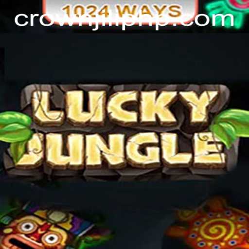 Discover the Thrills of LuckyJungle1024 with CROWNJILI-Join Today